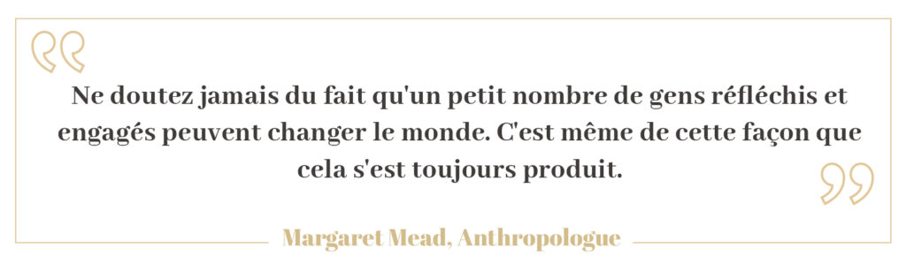 Citation de Margaret Mead, Anthropologue